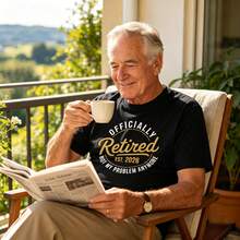 Officialy Retired 2026 Not My Problem Anymore Funny Joke Humour T Shirt - Black - View 3