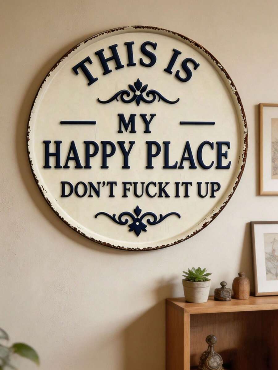 1pc Fun Garden Metal Sign - "My Happy Place - Do Not Disturb": Vintage Style Decorative Sign With Exquisite Print; Round Welcome Sign Suitable For Home, Garden, Farmhouse Or Cafe Wall Decor; Also Suitable For Halloween Decoration - One Size Fits All - View 1