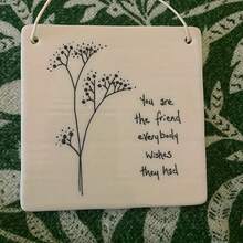 Hanging Acrylic Friendship Sign, 'You Are The Friend..' Friendship Gift, Hanging Decoration, Gifts For Best Friends - Multicolor - View 5
