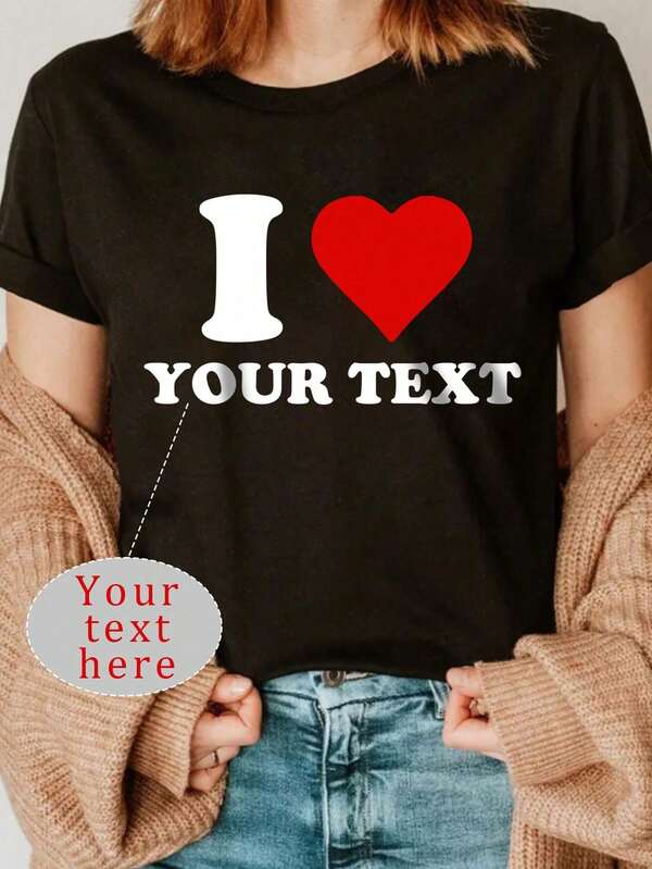 Individuelles Damen Kurzarm T-Shirt, Textfarbe und Schriftart anpassbar, Jahrestagsgeschenke, Valentinstag, Streetstyle, ideale Geschenke für ihn, Freund, Familie, Freunde, Geburtstage, Urlaub, Feiertage,