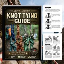 40-Page Comprehensive Outdoor Knot Tying Guide From Beginner To Advanced! Step-By-Step Illustrated, Covering Camping, Survival, And Daily Life Practical Knots, Solving Pain Points Of Beginners Not Knowing How To Tie Knots, Unstable Knots, And Helplessness In Outdoor Emergencies, Portable And Easy To Carry, Suitable For Outdoor Travel And Home Life. - A - View 4