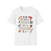 Funny Fabric Crafter Shirt - "It's Not a Mess, It's a System" T-Shirt for Sewists & Makers mommy and daughter matching outfit - Bianco - Visualizzare 1