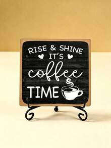 1pc Farmhouse Style Coffee Bar Decor Sign, Rise & Shine It's Coffee Time, 4"X4" Wooden Plaque With Stand, Home Kitchen Desktop Decoration Gift - Multicolor - View 6