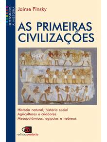 As primeiras civilizações - Livro único - Visão 1