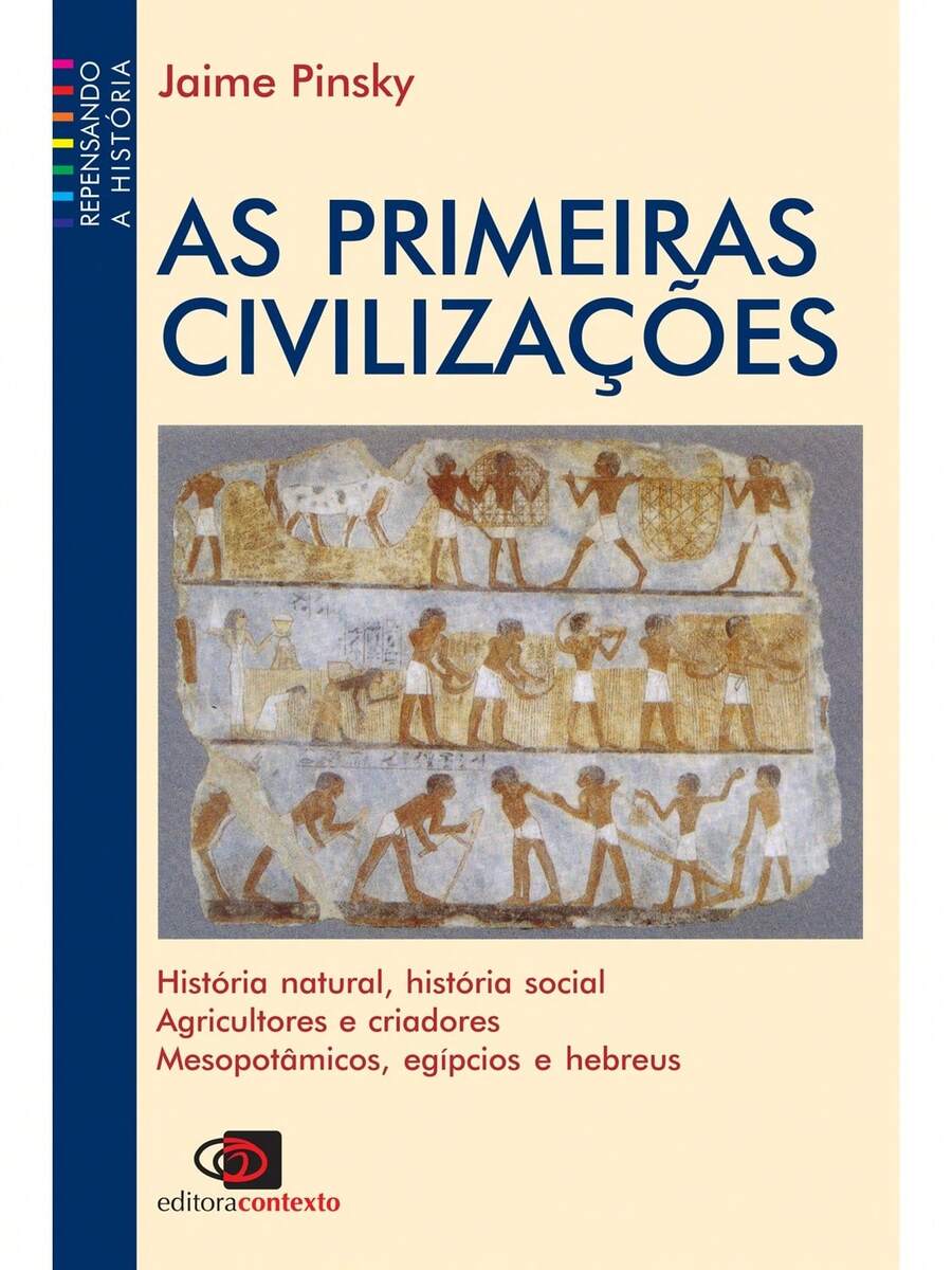 As primeiras civilizações - Livro único - Visão 1