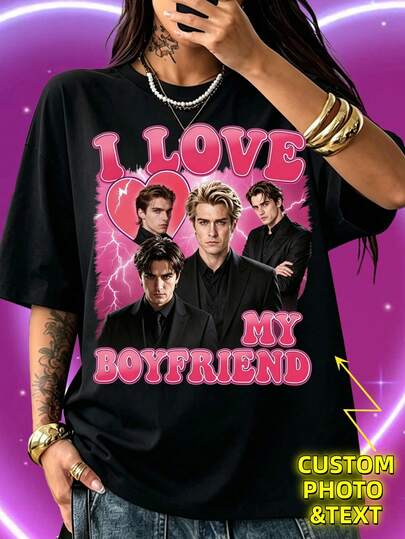 90s Retro Hip-Hop Style T-Shirt, Customized Photo And Design "I Love My Boyfriend" Couple Style, Ideal Valentine's Day Gift Black Summer