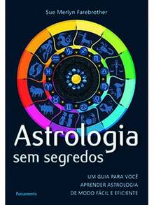 Astrologia sem segredos - Livro único - Visão 2