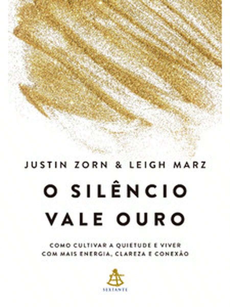 O silêncio vale ouro - Livro único - Visão 1