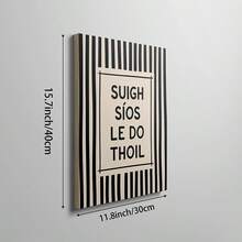1pc Irish Quote Wall Art Picture "Suigh Síos Le Do Thoil" Typography Canvas Print Paintings|Minimalist Black White Home Decor For Bedroom,Living Room Or Dining Room,Scandinavian Funny Quote Poster,Gift For Her/Him,Unframed/Hanging Poster/Framed - Pattern 3 - View 18