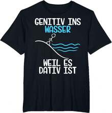 Local Dialect, Brand, Genitive In Water Because It Is Dative Grammar Joke Teacher Half Sleeve T-Shirt - 黑色 - 查看 4
