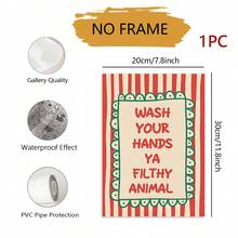 1件無框畫布海報「Wash Your Hands You Dirty Animal」文字藝術印花，現代浴室幽默金句牆面藝術畫，適用臥室、客廳、廚房、走廊的居家牆面裝飾 - 文字A款 - 查看 11
