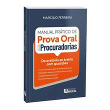Livro Manual Prático de Prova Oral Para Procuradorias - Livro único - Visão 1