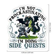 1/2/5pcs Funny Gamer Knight Dragon Vinyl Stickers,"I'm Not Procrastinating I'm Doing Side Quests",Cute Cartoon Medieval Warrior Dragon,Suitable For Laptop,Water Bottle,Notebook,Phone Case,Car Window - A - View 6