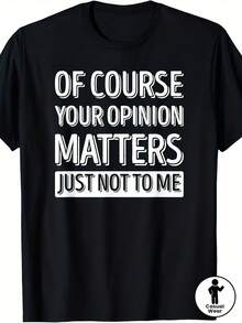 Humorvolles, sarkastisches Herren-T-Shirt mit der Aufschrift "Natürlich ist deine Meinung wichtig, aber nicht für mich" - Weiches Vintage-Grafik-T-Shirt - Schwarz - Übersicht 3