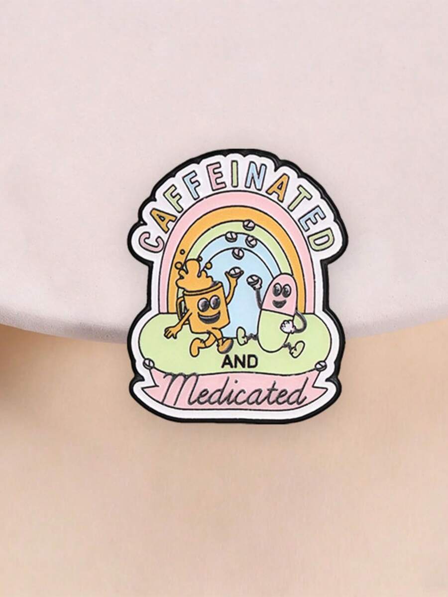 Caffeinated And Medicated Enamel Brooch Pastel Rainbow Coffee Pill Cartoon Metal Pin For Backpack Jacket