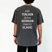 Eat Italian Drive German Marry Slavic T-Shirt, Heritage Pride Tee, herrkläder,,M.J - Svart - Visa 8