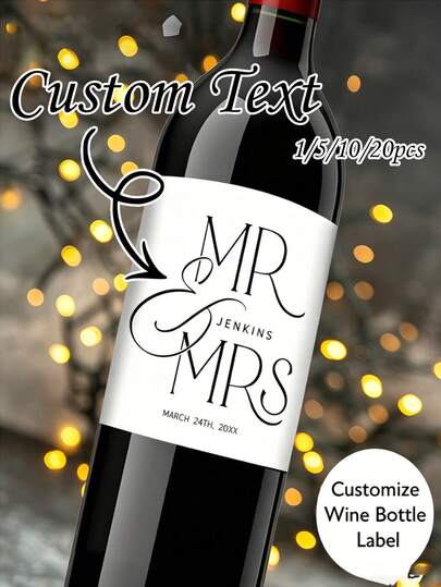 Personalized 1/5/10/20pcs "Mr & Mrs" Wine Label Stickers, Customizable Text, Elegant Black & White Calligraphy Design, Suitable For Wedding Favors, Reception Table And Other Occasions