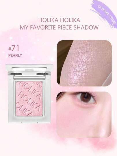HOLIKA HOLIKA My Favorite Piece Shadow 71PEARLY, Ağırlıksız Karışım, Pürüzsüz Preslenmiş, Uzun Süre Kalıcı, Cep Boyu, Parmakla Uygulama, Çizgi Oluşturmayan, Hareket Halinde Rötuş, Seyahat Temel Ürünü, Şişkinlik Karşıtı, 5 Dakikalık Hızlı Makyaj, K-Beauty, Kore Makyajı, 1.8g/0.06oz