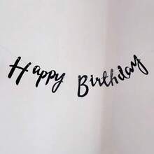 1pc Black Handwritten Happy Birthday Paper Banner, Simple Versatile Easy To Hang, Suitable For Birthday, Wedding, Valentine's Day, Back To School And Various Occasions, Practical Gift For Party And Home Decor - One Size Fits All - View 4