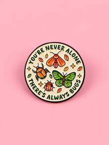 1pc You'll Never Be Alone, Always Have Little Bugs Accompanying You Enamel Badge Cute Insect Brooch Cuff Badge Backpack Badge Fashion Accessory Friend Gift - Multicolor - View 3