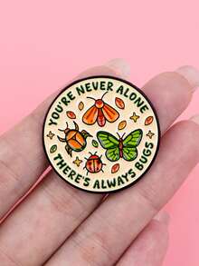 1pc You'll Never Be Alone, Always Have Little Bugs Accompanying You Enamel Badge Cute Insect Brooch Cuff Badge Backpack Badge Fashion Accessory Friend Gift - Multicolor - View 7