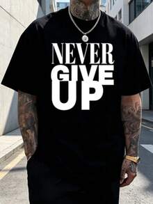 Men"Never Give Up"Pattern T Shirt - Cotton Fabric,Soft And Comfortable,Red Bold Black Letter Print,Casual Summer Outdoor T Shirt,The Perfect Gift For - 黑色 - 查看 2