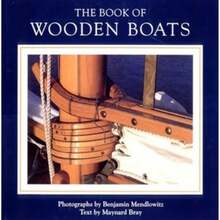 Pre-Owned The Book Of Wooden Boats (Hardcover) By Benjamin Mendlowitz, Maynard Bray - Single Book - View 3