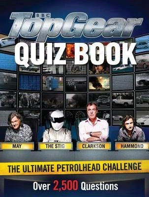 The Top Gear Quiz Book: The Ultimate Petrol Head Challenge (Paperback) By Matt Master - Single Book - View 1