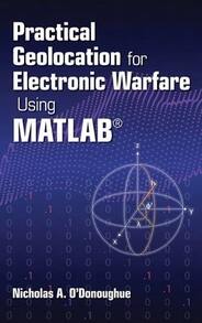 Practical Geolocation For Electronic Warfare Using MATLAB (Hardcover) By Nicholas A O'Donoughue - Single Book - View 1