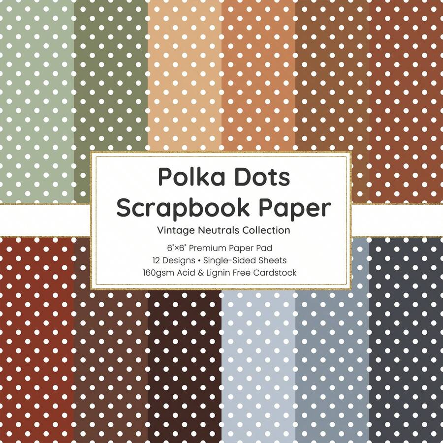36 Sheets Vintage Neutrals Polka Dot Scrapbook Paper Pad, 12 Designs 6'x6' Premium Decorative Cardstock For DIY Crafts, Card Making & Journaling - Square - View 1