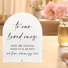 1pc Acrylic Wedding Sign, Dance Of Heaven Acrylic Commemorative Sign, Minimalist Wedding And Bridal Shower Favorite, "For Our Loved Ones" Engraved Message, Arch Table Decor, Perfect For Reception And Events, Wedding Decoration - Multiple Styles - View 4