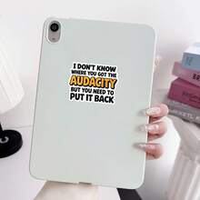 1PC I Dont Know Where You Got The Audacity Sticker Sarcasm Gift Decal Funny Attitude Quote For Laptops Water Bottles Notebooks Cups Journals Lockers For Students Teachers Office Workers Creatives And Chaos Lovers - A - View 3