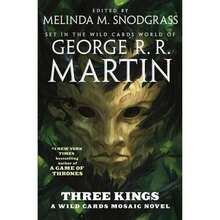 Pre-Owned Three Kings: A Wild Cards Mosaic Novel (Book Two Of The British Arc) (Hardcover) By George R R Martin - Single Book - View 3