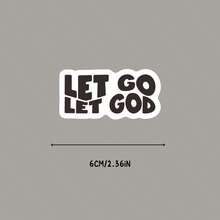 Let Go And Let God, Funny Vinyl Stickers, Computer Stickers, Laptop Stickers, Tablet Stickers, Wall Stickers, Car Stickers, Mobile Phone Stickers, Cabinet Stickers - Light Film - View 5