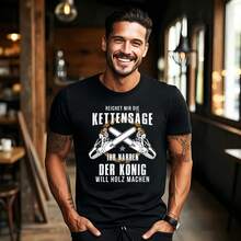 Pass Me The Chainsaw You Fools, The King Of Wood Making T-Shirt - Black - View 1