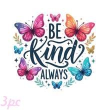 3pcs Gradient Colorful Butterfly Be Kind Always Text Print, Macaron Watercolor Butterfly Branch Leaf Star Gentle Healing Positive Energy Heat Transfer Pattern, Suitable For T-Shirt Dress Sweatshirt Canvas Bag - Multicolor - View 1