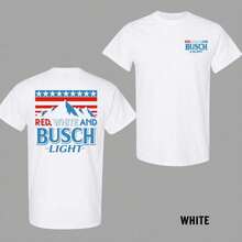Red White And Busch Light 2 Sided T-Shirt, 4th Of July Merch, Patriotic Drinking Shirt, Casual Streetwear Top, Graphic Tee For Men, For Women - 白色 - 查看 10