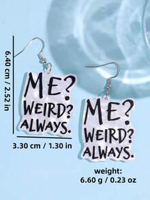 1對獨特搞怪趣味精緻勵志優雅口號 ME?WEIRD?ALWAYS. 壓克力耳環 女款日常配戴飾品 - 彩色 - 查看 5