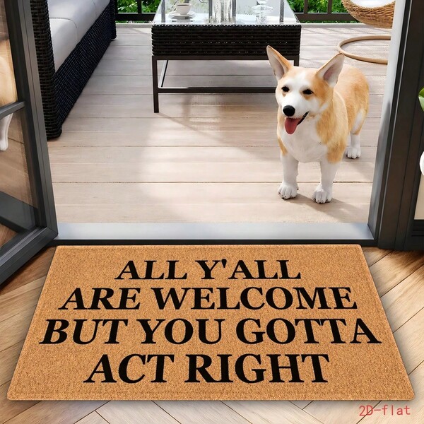 1pc, 2D All Y'All Welcome Doormat Durable, Machine-Washable, Universal For Living Room, Bedroom, Office, Bathroom, Balcony, Corridor, Porch, Kitchen