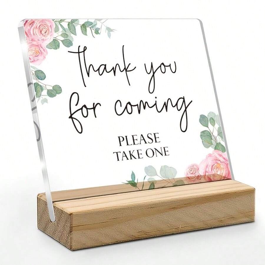 2D Acrylic, Wedding Decor, Thank You For Coming, Bridal Shower Welcome Sign, Please Take One Sign, Wedding Acrylic Sign, Wedding Acrylic Plaque Sign With Wooden Stand For Wedding Reception Decor - A - View 1