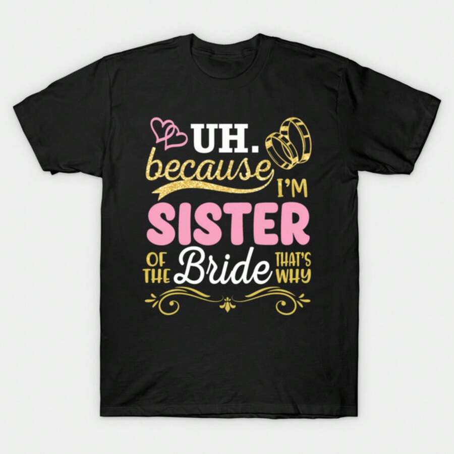 - T-shirt per la sorella della sposa per il giorno del matrimonio - Per il rientro a scuola - T-shirt per feste, appuntamenti, raduni, sport e tempo libero - Prima scelta per S0C3 - nero - Visualizzare 1