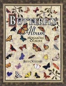 Pre-Owned Butterfly Album: Monarchs & More (Paperback) By Bea Oglesby - Single Book - View 1