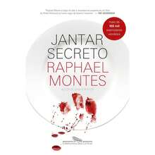 Livro Jantar Secreto - Raphael Montes | Editora Companhia das Letras - Livro único - Visão 3