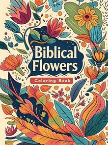 Bibel-Malbuch mit Blumen für christliche Erwachsene, elegante Blumen-Taube-Olivenzweig-Schriftstellen-Kunstseiten, beruhigende spirituelle Maltherapie, durchdachtes spirituelles Geschenk für Glaubensbegeisterte - LJ-049(Bibel) - Übersicht 12