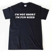 I'm Not Short, I'm Fun-Sized, Unisex Crew Neck T-Shirt, Short-Sleeved T-Shirt - 白色 - 查看 1