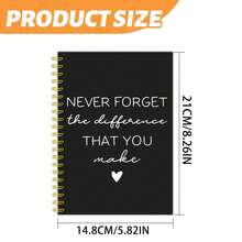 1本 5.5x8.3 英吋螺旋筆記本「Never Forget The Difference You Make」勵志日記本，極簡黑色封面，適合送給老師/同事/上司的感謝禮物，退休告別紀念品 - 黑白 - 查看 5