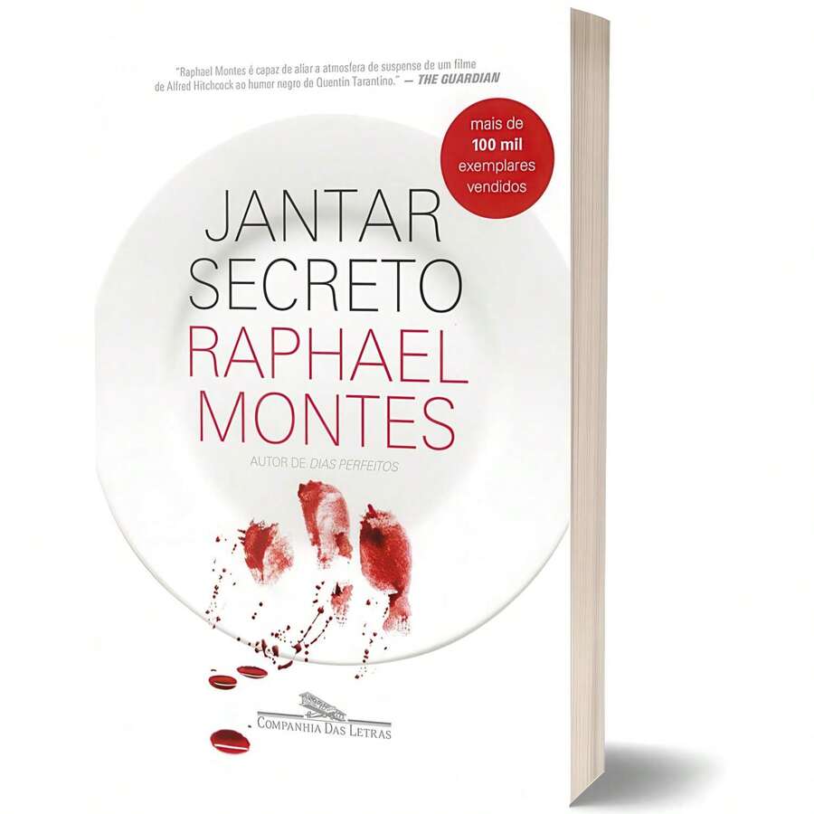 Livro Jantar Secreto - Raphael Montes | Editora Companhia das Letras - Livro único - Visão 1