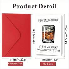 Whiskey Themed Humorous Birthday Card - Unique 'Not Saying You're Old' Joke - Suitable For Friends, Partners, Family And Small Businesses - Applicable For Birthdays, Anniversaries, Parties, Good Luck, Gratitude - Multicolor - View 8