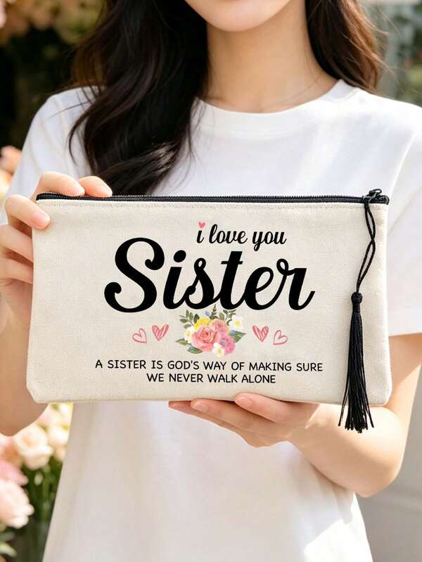 Sister Gift Makeup Bag, "I Love You Sister" Printed Canvas Makeup Bag With Tassel Zipper, Sister Theme Makeup Storage Bag, Floral And Heart Pattern Design, Multi-Functional Storage Bag, Large Capacity Toiletry Bag, Women's Zipper Bag, Portable Travel Organizer, Travel Essential, Sisterhood Message, Birthday Gift For Sister, Suitable For Daily Use And Travel, Perfect Birthday Gift, Holiday Gift, Party Gift, Bridesmaid Gift