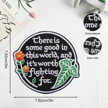1pc Healing Inspirational Quote Floral Leaf Embroidered Iron-On Patch, English Positive Sentence Decorative Patch For Jacket, Backpack, Denim Clothing DIY Accessory Badge - A - View 2